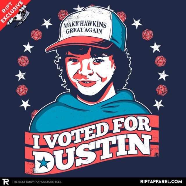 I Voted for Dustin
