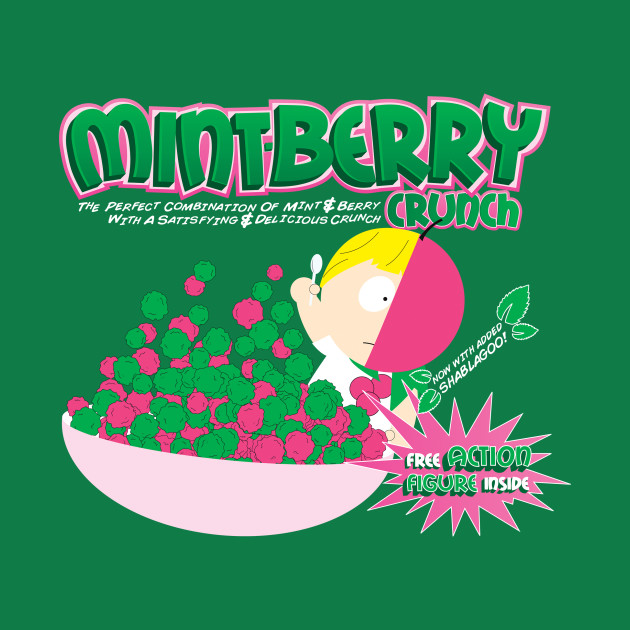 Mintberry Crunch South Park TShirt The Shirt List