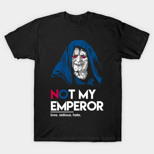 Not my Emperor