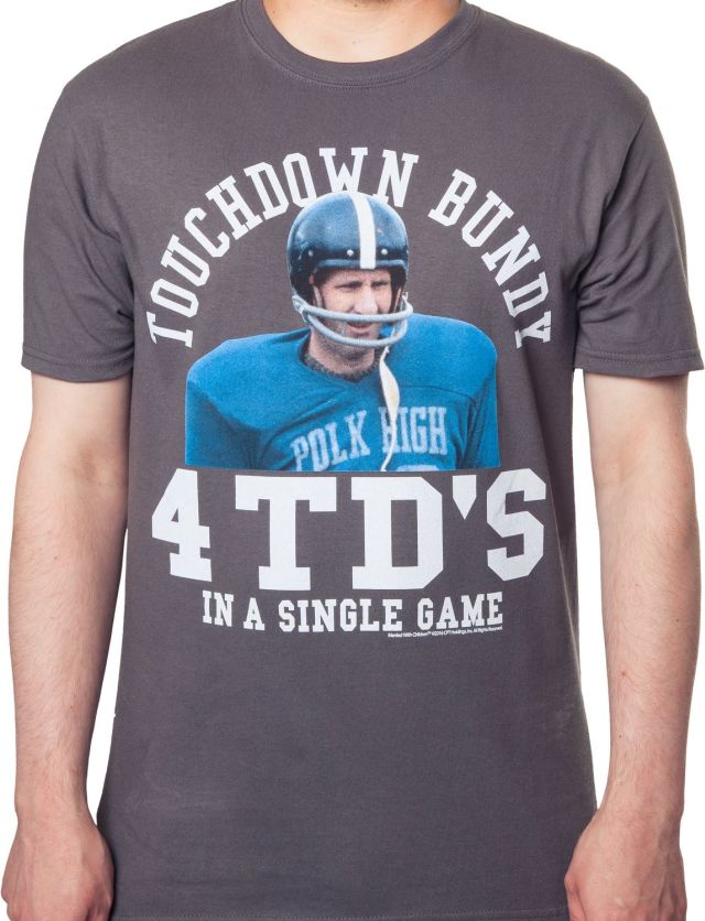 Touchdown Bundy T-Shirt Touchdown Bundy