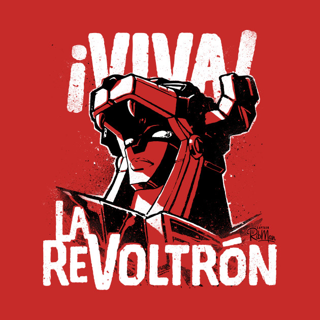 ¡Viva La ReVoltrón!