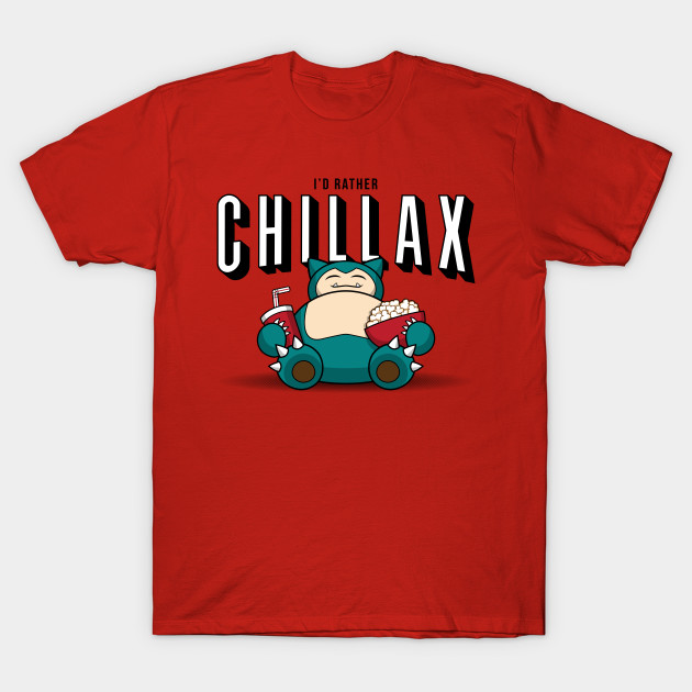 Chillax like a...