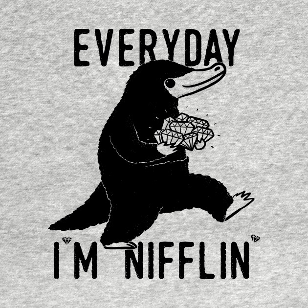 Everday I'm Nifflin'