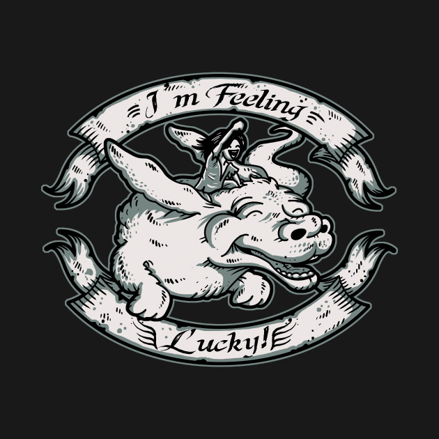 I'm Feeling Lucky Design I'm Feeling Lucky