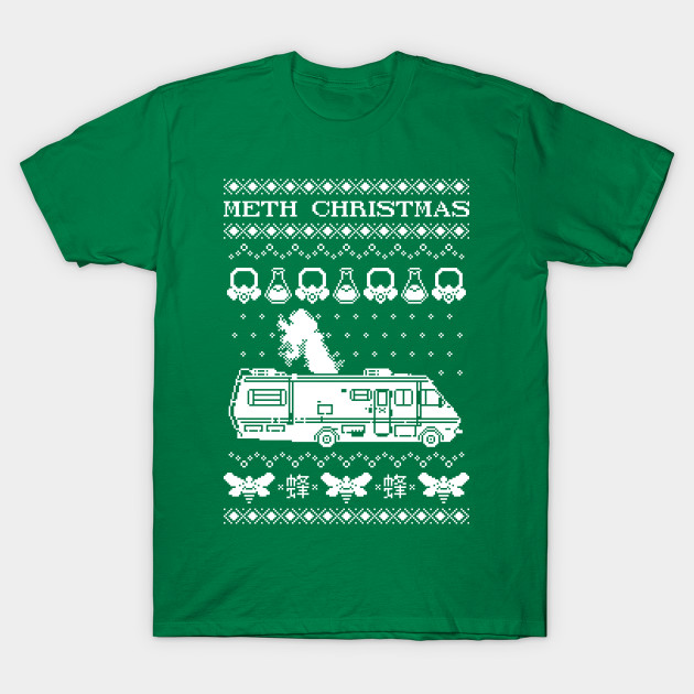 Meth Christmas T-Shirt Meth Christmas