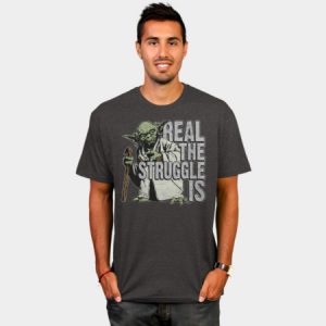 Real The Struggle Is