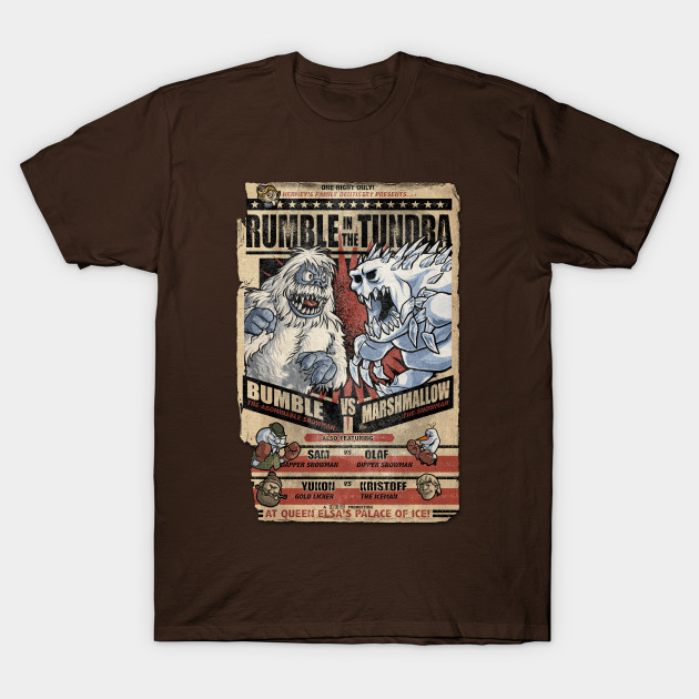 Rumble in the Tundra T-Shirt Rumble in the Tundra