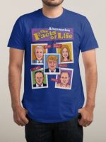 THE ALTERNATIVE FACTS OF LIFE T-Shirt