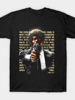 The Path of Righteous Man T-Shirt