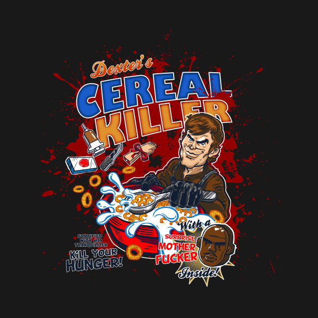 Dexter's Cereal Killer Design Dexter's Cereal Killer