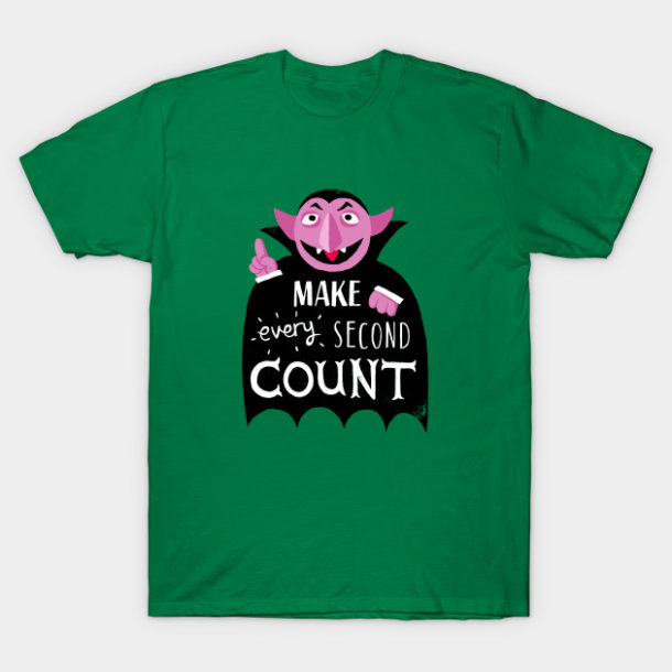 Every Second Counts - Count von Count T-Shirt - The Shirt List
