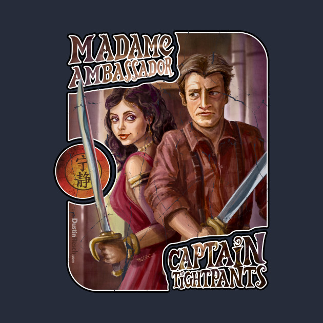 Firefly: Madame Ambassador & Captain Tightpants Design Firefly: Madame Ambassador & Captain Tightpants