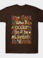Go to the library T-Shirt