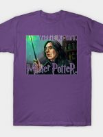 Severus Snape: Yippie Ki-Yay, Mister Potter T-Shirt