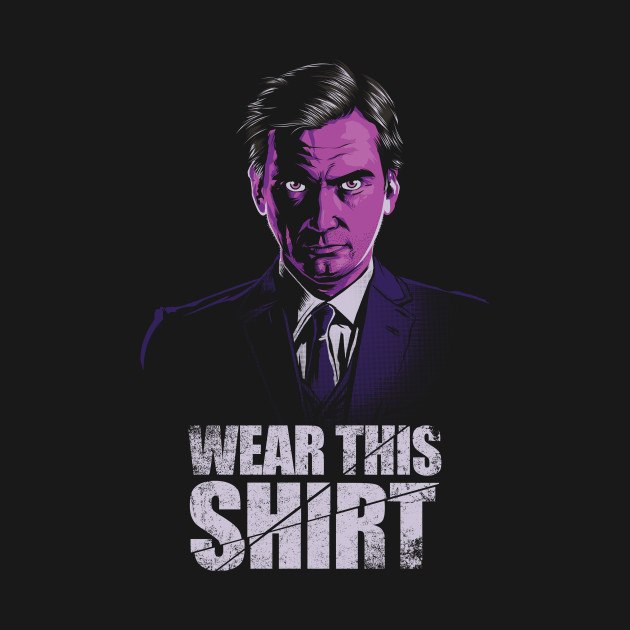 WEAR THIS SHIRT!