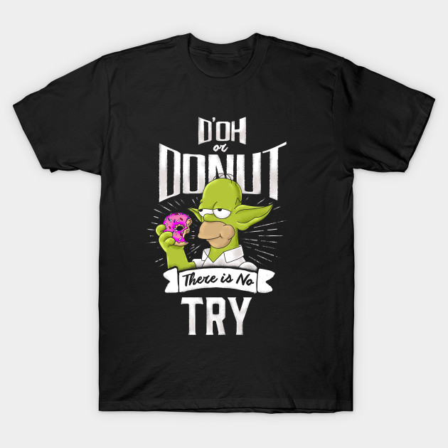 D'OH or DONUT T-Shirt D'OH or DONUT