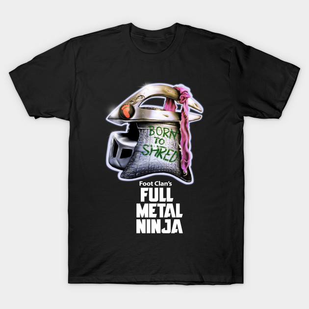 Full Metal Ninja Villain T-Shirt Full Metal Ninja Villain