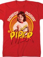 Hot Rod Rowdy Roddy Piper T-Shirt