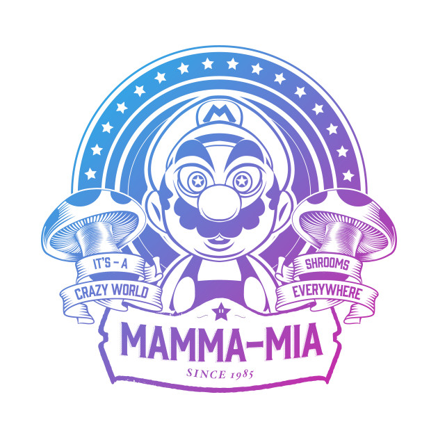 Mamma-Mia It's A Crazy World Mario