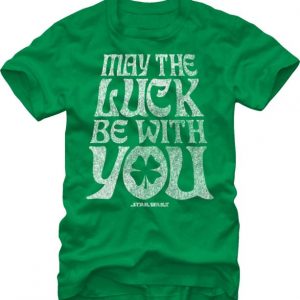May The Luck Be With You Star Wars
