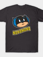 NANANANA T-Shirt