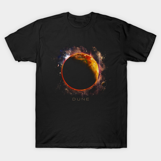 Planet DUNE the Source of the Spice T-Shirt Planet DUNE the Source of the Spice