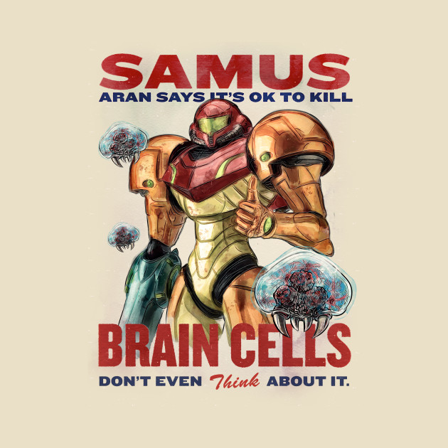 Retro Metroid Propaganda Samus Says