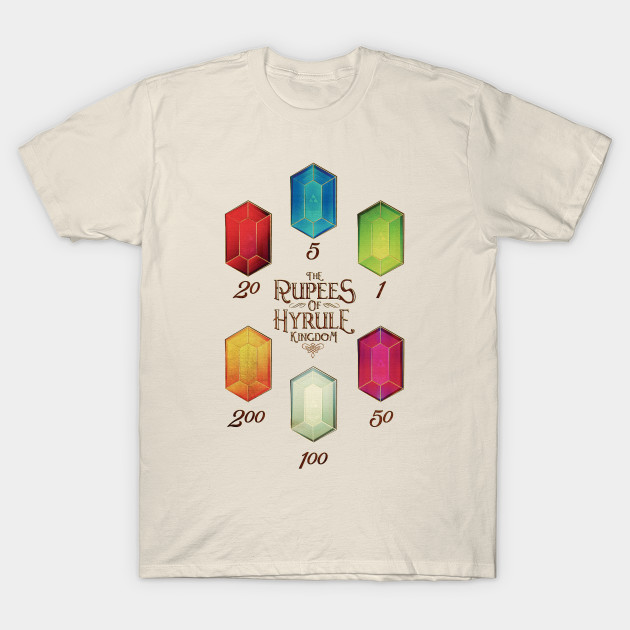 The Rupees of Hyrule Kingdom T-Shirt The Rupees of Hyrule Kingdom