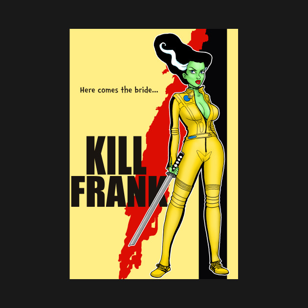 Kill Frank Design Kill Frank