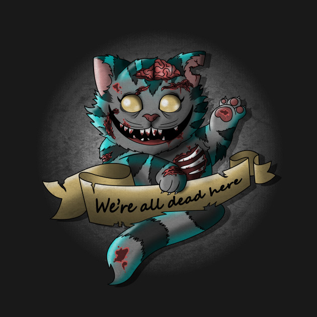 The Zombie Cheshire Cat