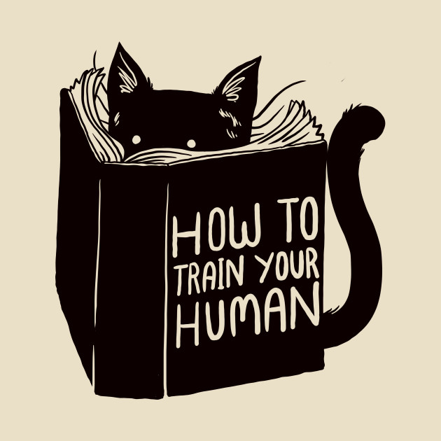 How To Train Your Human