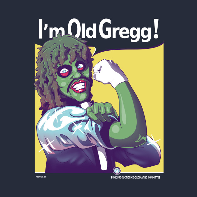 I'm Old Gregg!