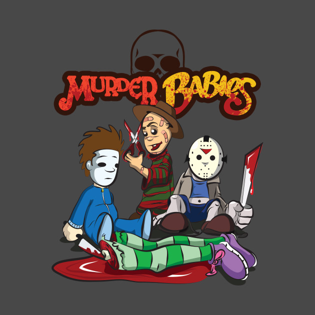 Murder Babies