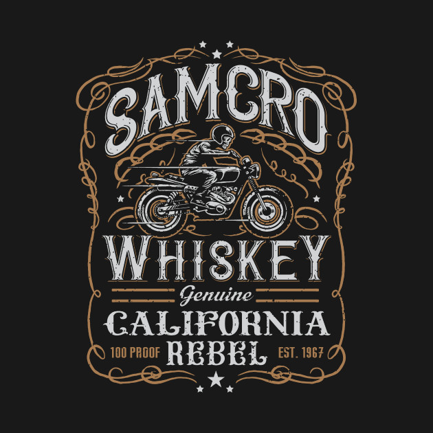 SAMCRO WHISKEY