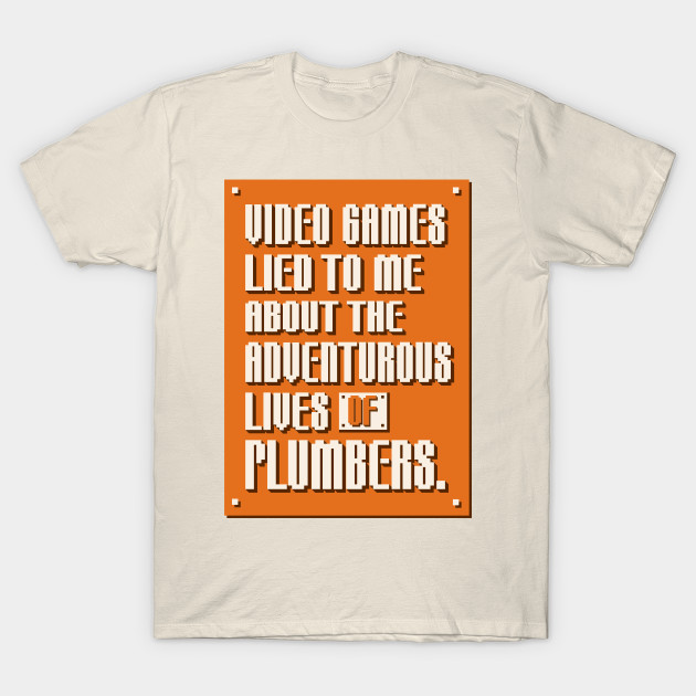 Video Games Lied to Me