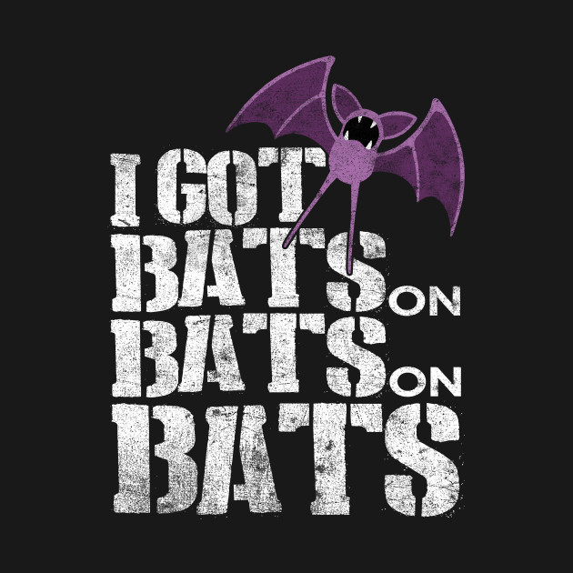 bats on bats on bats
