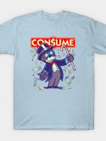 CONSUME (Moneypoly version) T-Shirt