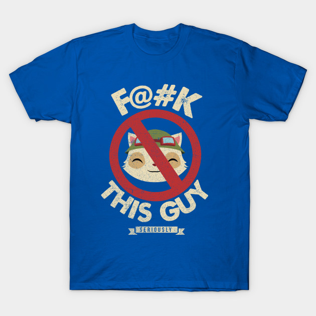 F@#K This Guy T-Shirt