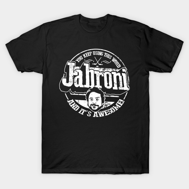 Jabroni T-Shirt Jabroni