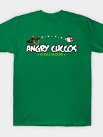 Angry Cuccos T-Shirt