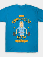 Cornholio's Gym T-Shirt