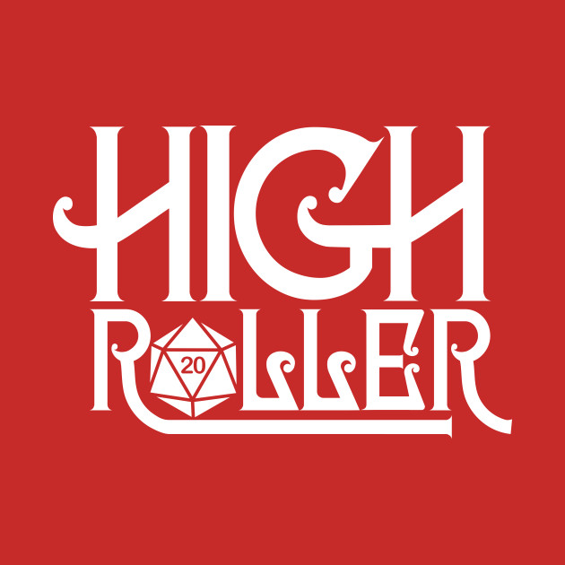 High Roller High Roller