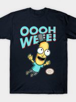 OOOH WEEE T-Shirt