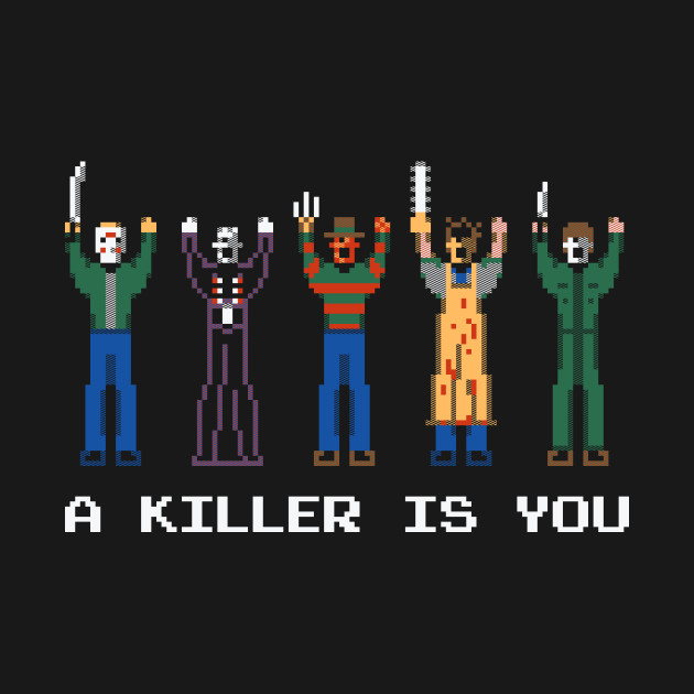 A Killer Is You Design A Killer Is You
