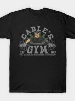 Cable's GYM T-Shirt