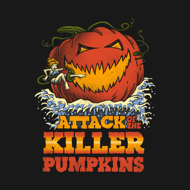 Attack of the Killer Pumpkin