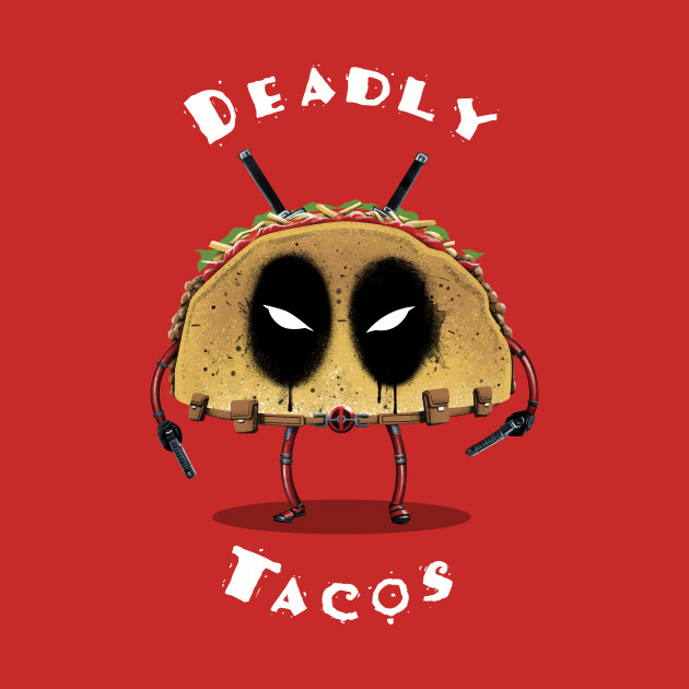 Deadly Tacos