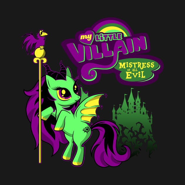 My Little Villain - Mistress of all Ponies