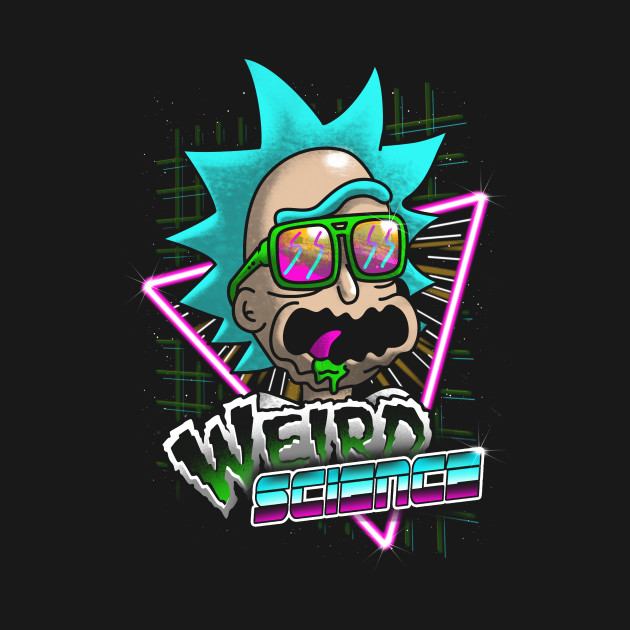 Weird Science Weird Science