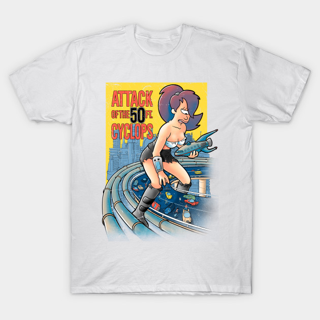 Attack of the 50 ft cyclops T-Shirt Attack of the 50 ft cyclops